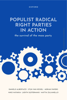 Populist Radical Right Parties in Action: The Survival of the Mass Party
