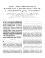 Hybrid Generative Semantic and Bit Communications in Satellite Networks: Trade-offs in Latency, Generation Quality, and Computation