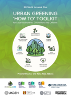 URBAN GREENING ‘HOW TO’ TOOLKIT for Local Authorities, Councillors and Officers