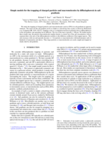 Simple models for the trapping of charged particles and macromolecules by diffusiophoresis in salt gradients