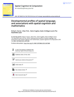 Spatial Cognition & Computation Developmental profiles of spatial language, and associations with spatial cognition and mathematics Developmental profiles of spatial language, and associations with spatial cognition and mathematics