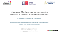 Metacurate-ML: Approaches to managing semantic equivalence between questions