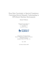 From Data Uncertainty to Spectral Consistency: Curriculum-Derived Semantic Understanding in GPS-Denied Maritime Environments