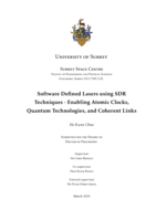 Software Defined Lasers using SDR Techniques - Enabling Atomic Clocks, Quantum Technologies, and Coherent Links