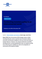 Post n°247. Since the previous ECB strategy review in 2003, interdependencies across countries have increased, making economic and financial conditions in the euro area more prone to foreign influence. However, the analyses behind the new ECB's Strategy Review conclude globalisation does not impede the ECB from achieving price stability but calls for the adaptation of instruments and analytical toolkits. Conducting monetary policy in an interconnected world Monetary policy