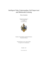 Intelligent video understanding: self-supervised and multimodal learning
