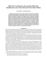 High Order Continuation with Automatic Bifurcation Identification in the Circular Restricted Three Body Problem