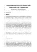 Mechanical response of hybrid foundation under unidirectional cyclic loading in sand