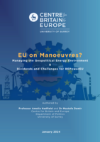 EU on Manoeuvres? Managing the Geopolitical Energy Environment & Dividends and Challenges for REPowerEU