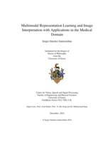 Multimodal Representation Learning and Image Interpretation with Applications in the Medical Domain