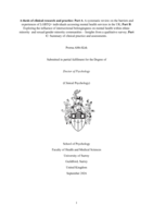 A thesis of clinical research and practice: Part A: A systematic review on the barriers and experiences of LGBTQ+ individuals accessing mental health services in the UK; Part B: Exploring the influence of intersectional belongingness on mental health within ethnic minority  and sexual/gender minority communities – Insights from a qualitative survey; Part C: Summary of clinical practice and assessments.