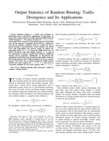Output Statistics of Random Binning: Tsallis Divergence and Its Applications