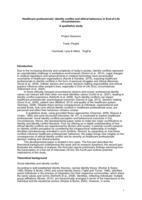 Healthcare professionals’ identity conflict and ethical behaviour in End-of-Life circumstances: A qualitative study