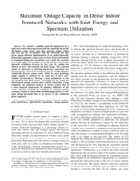 Maximum outage capacity in dense indoor femtocell networks with joint energy and spectrum utilization