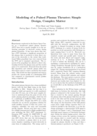 Modeling of a Pulsed Plasma Thruster; Simple Design, Complex Matter
