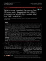 Reds are more important than greens: how UK supermarket shoppers use the different information on a traffic light nutrition label in a choice experiment