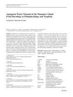Aquaporin water channels in the mammary gland: from physiology to pathophysiology and neoplasia.