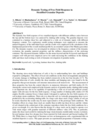 Dynamic testing of free field response in stratified granular deposits