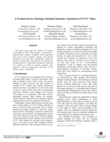 A framework for ontology enriched semantic annotation of CCTV video