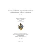 Massive MIMO with imperfect channel state information and practical limitations.