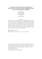 The Impact of Risk Management Standards on Patient Safety: The Determinants of MRSA Infections in Acute NHS Hospitals, 2001-08