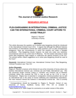Plea Bargaining in International Criminal Justice - Can the International Criminal Court Afford to Avoid Trials?