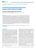 A Dynamic Bayesian Network Approach for Analysing Topic-Sentiment Evolution
