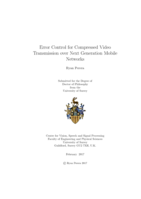 Error control for compressed video transmission over next generation mobile networks.