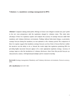 Voluntary vs Mandatory Earnings Management in IPOs
