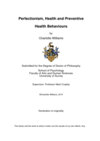 Perfectionism, health and preventive health behaviours.