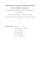 Complexity analysis of the magnetoencephalogram background activity in Alzheimer's disease patients.