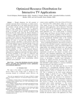 Optimized Resource Distribution for Interactive TV Applications
