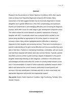 An interpretative phenomenological analysis of parents' understanding of their daughters' autism spectrum condition.