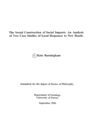 The Social Construction of Social Impacts: An Analysis of Two Case Studies of Local Responses to New Roads.