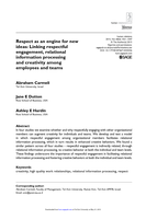 Respect as an engine for new ideas: Linking respectful engagement, relational information processing and creativity among employees and teams
