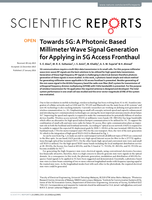 Towards 5G: A Photonic Based Millimeter Wave Signal Generation for Applying in 5G Access Fronthaul
