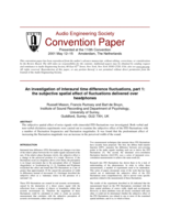 An investigation of interaural time difference fluctuations, part 1: the subjective spatial effect of fluctuations delivered over headphones.