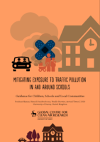Mitigating Exposure to Traffic Pollution In and Around Schools: Guidance for Children, Schools and Local Communities