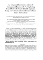An Integrated Information Lifecycle Management Framework For Exploiting Social Network Data to Identify Dynamic Large Crowd Concentration Events in Smart Cities Applications