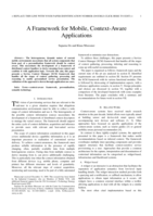 A Framework for Mobile, Context-Aware Applications