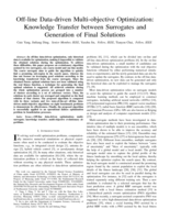 Off-line Data-driven Multi-objective Optimization: Knowledge Transfer between Surrogates and Generation of Final Solutions