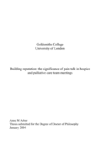 Building Reputation: the Significance of Pain Talk in Hospice and Palliative Care Team Meetings