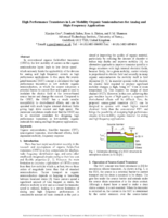 High Performance Transistors in Low Mobility Organic Semiconductors for Analog and High-Frequency Applications