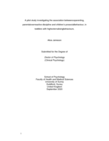 A pilot study investigating the association between coparenting, parental overreactive discipline and children’s prosocial behaviour, in toddlers with high externalising behaviours.