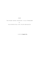 Some two-phase mixed boundary value problems in electrostatics and fluid mechanics.