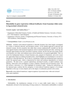 Bimodality in gene expression without feedback: from Gaussian white noise to log-normal coloured noise