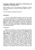 Composing Collaboration: Reporting on Achievements and Possibilities in Two Recent Pieces