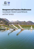 Management and protection of Mediterranean groundwater-related coastal wetlands and their services
