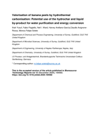Valorisation of banana peels by hydrothermal carbonisation: Potential use of the hydrochar and liquid by-product for water purification and energy conversion