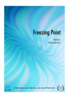 Freezing Point for Solo Guitar & Live Electronics